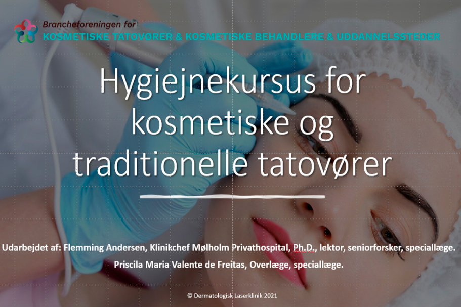 Mandatory Hygiene Course (for Cosmetic and Traditional Tattoo Artists)